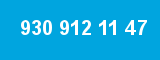930 912 11 47 930 912 11 47